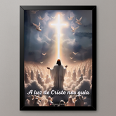 Quadro Católico A Luz de Cristo nos Guia com Led